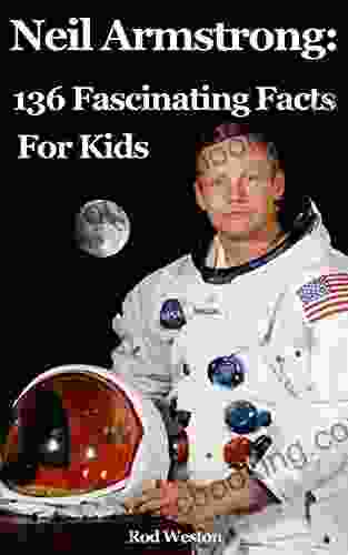 Neil Armstrong: 136 Fascinating Facts For Kids: Facts About Neil Armstrong