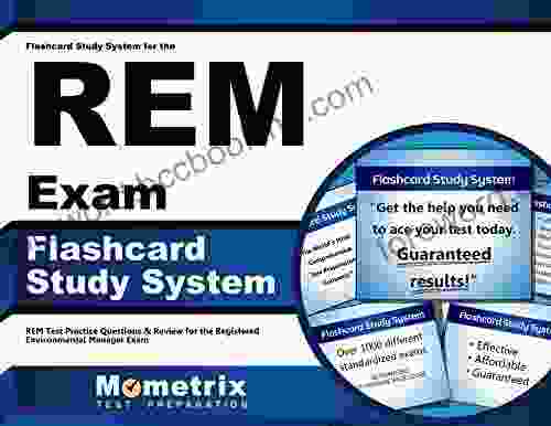 Flashcard Study System For The REM Exam: REM Test Practice Questions Review For The Registered Environmental Manager Exam