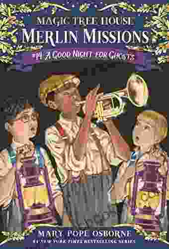 A Good Night For Ghosts (Magic Tree House: Merlin Missions 14)