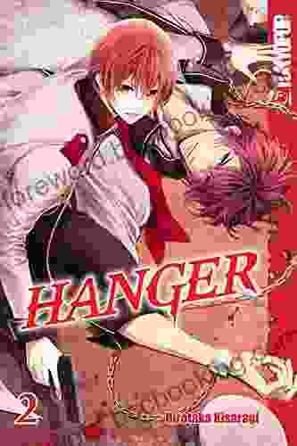 Hanger Volume 2 Manga (English) Hirotaka Kisaragi