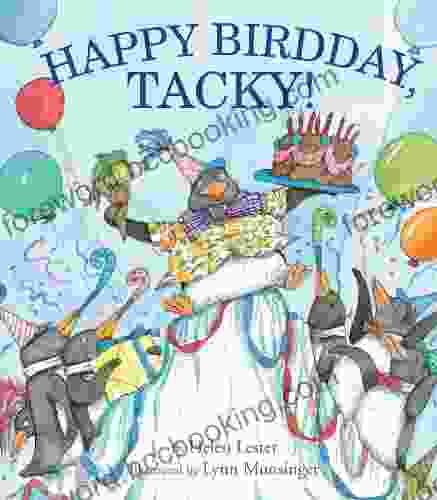 Happy Birdday Tacky (Tacky The Penguin)