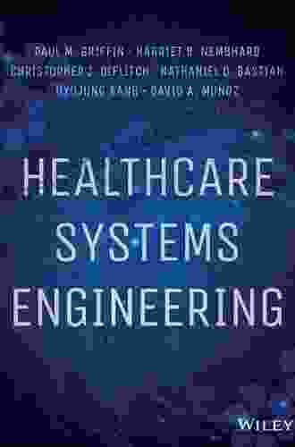 Healthcare Systems Engineering Harriet B Nembhard