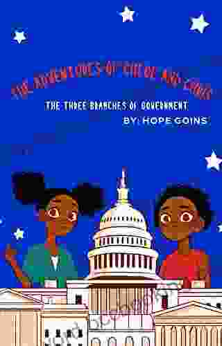 The Adventures Of Chloe And Chris: The Three Branches Of Government
