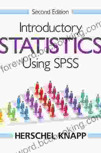 Introductory Statistics Using SPSS Herschel Knapp