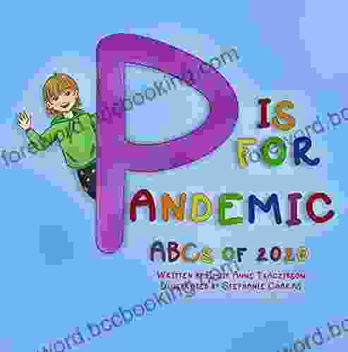 P Is For Pandemic: ABCs Of 2024