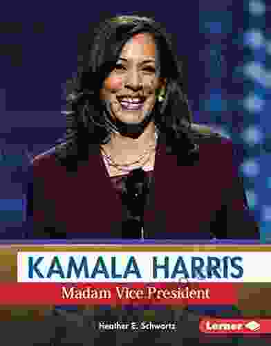 Kamala Harris: Madam Vice President (Gateway Biographies)