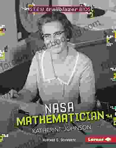 NASA Mathematician Katherine Johnson (STEM Trailblazer Bios)