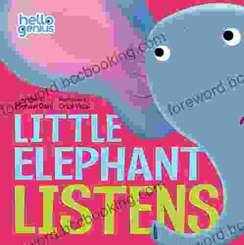 Little Elephant Listens (Hello Genius)