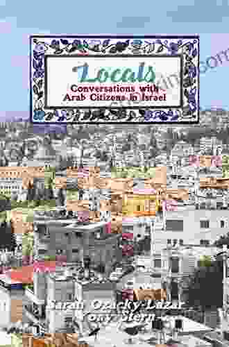 LOCALS: Conversations With Arab Citizens In Israel