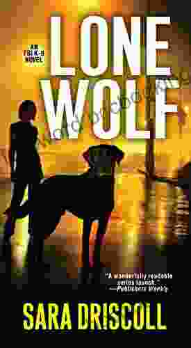 Lone Wolf (An F B I K 9 Novel 1)