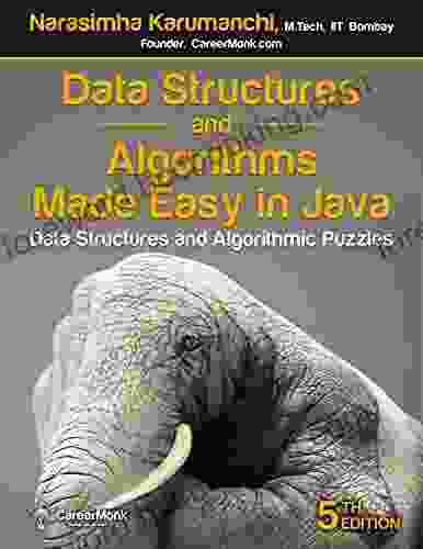 Data Structures And Algorithms Made Easy In Java: Data Structure And Algorithmic Puzzles