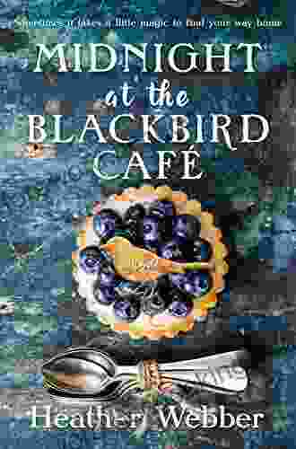 Midnight At The Blackbird Cafe: A Novel