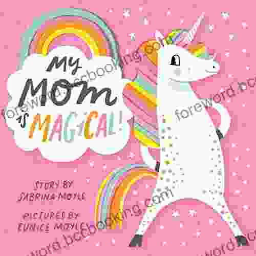 My Mom Is Magical (A Hello Lucky Book)