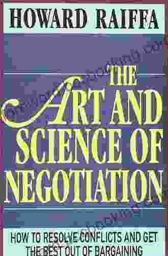 The Art And Science Of Negotiation