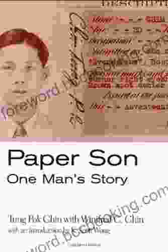 Paper Son: One Man S Story (Asian American History And Culture)