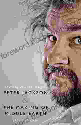 Anything You Can Imagine: Peter Jackson And The Making Of Middle Earth