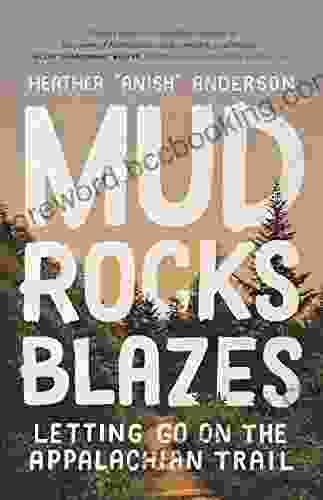Mud Rocks Blazes: Letting Go On The Appalachian Trail