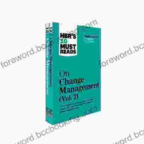 HBR S 10 Must Reads On Change Management 2 Volume Collection