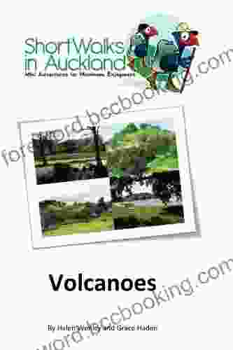 Short Walks In Auckland:Volcanoes