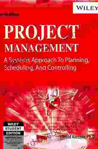 Project Management: A Systems Approach To Planning Scheduling And Controlling