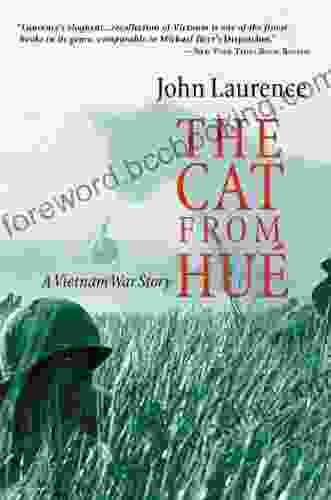 The Cat From Hue: A Vietnam War Story