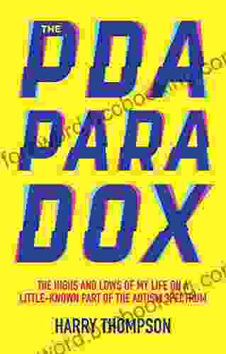 The PDA Paradox: The Highs And Lows Of My Life On A Little Known Part Of The Autism Spectrum