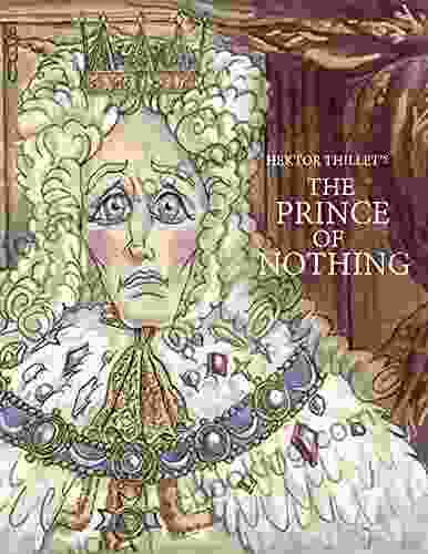The Prince Of Nothing Hektor Thillet