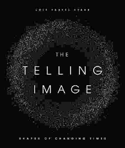 The Telling Image: Shapes Of Changing Times