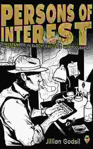Persons Of Interest : Timestamped In Blockchain And Cryptocurrency Vol 1 2024