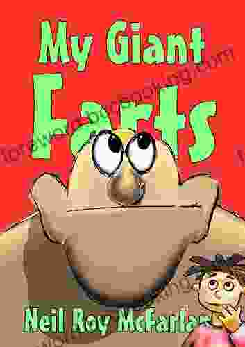 My Giant Farts Neil McFarlane