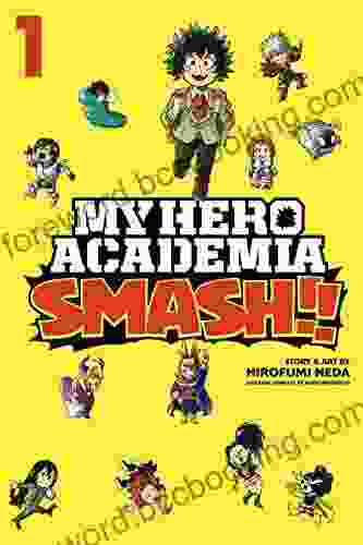 My Hero Academia: Smash Vol 1