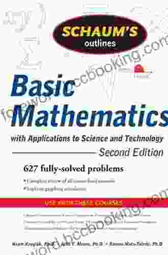 Schaum S Outline Of Basic Mathematics With Applications To Science And Technology 2ed (Schaum S Outlines)
