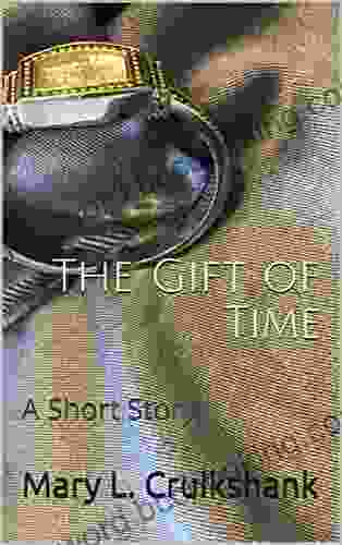 The Gift Of Time: A Short Story (Musings Of Marriage In The Military 1)