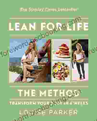 The Louise Parker Method: Lean For Life