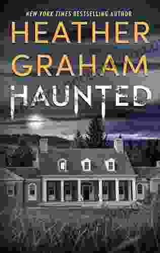 Haunted (Harrison Investigation 1) Heather Graham