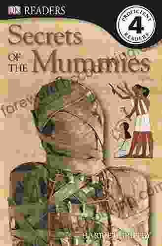 DK Readers: Secrets Of The Mummies (DK Readers Level 4)