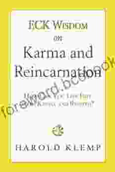 ECK Wisdom On Karma And Reincarnation
