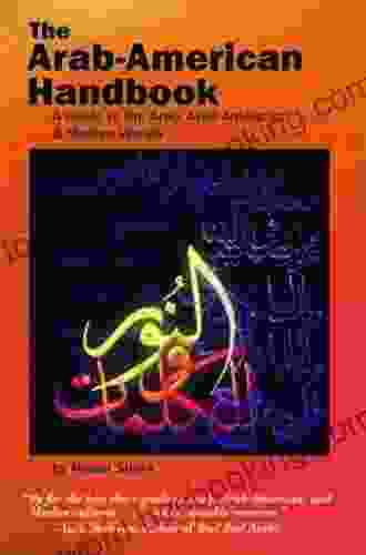 The Arab American Handbook Nawar Shora