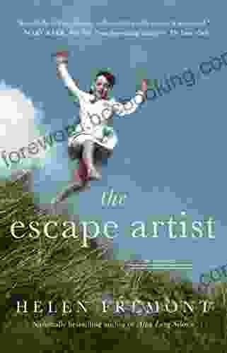 The Escape Artist Helen Fremont