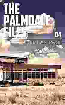 Contaminant (The Palmdale Files 4)