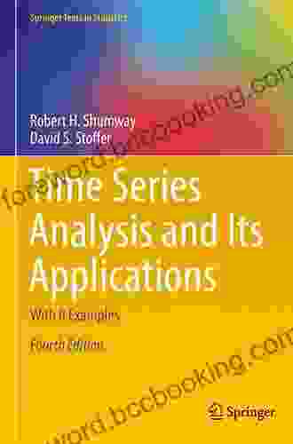 Time Analysis And Its Applications: With R Examples (Springer Texts In Statistics)