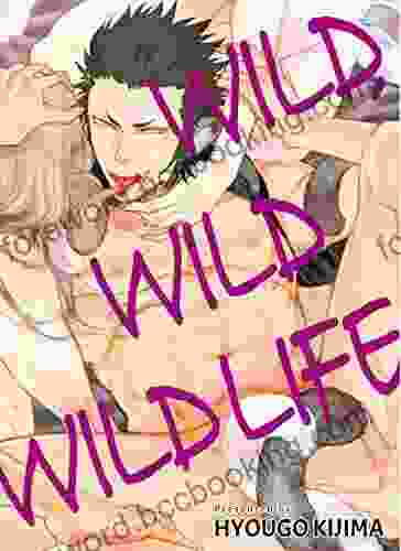 Wild Wild Wildlife Hiroaki Samura