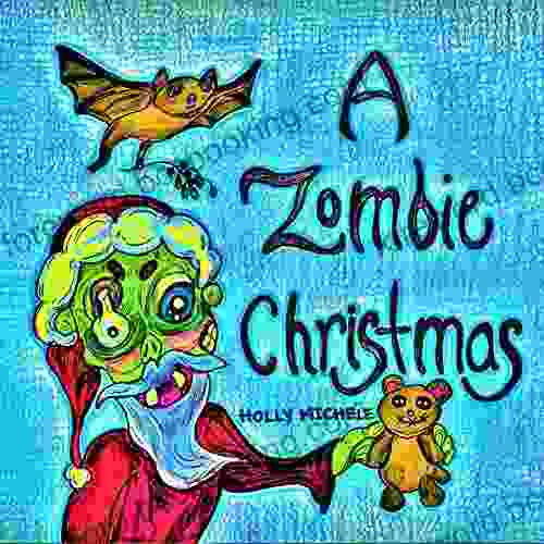A Zombie Christmas (Zombies For Kids 5)